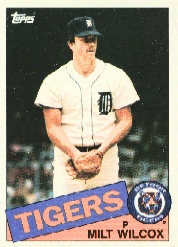 1985 Topps Baseball Cards      099      Milt Wilcox